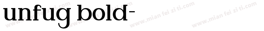 unfug bold字体转换